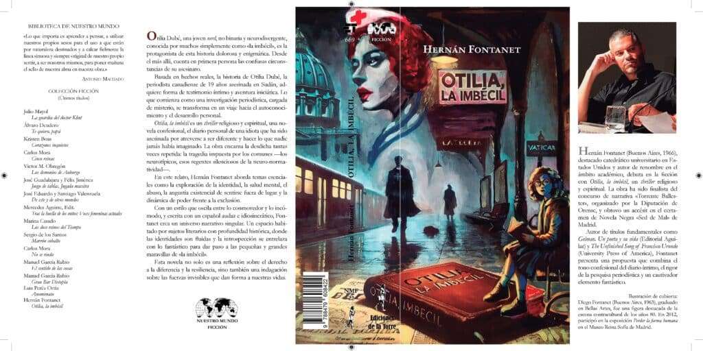 'Otilia, la imbécil': El thriller religioso que revoluciona la literatura, de Hernán Fontanet