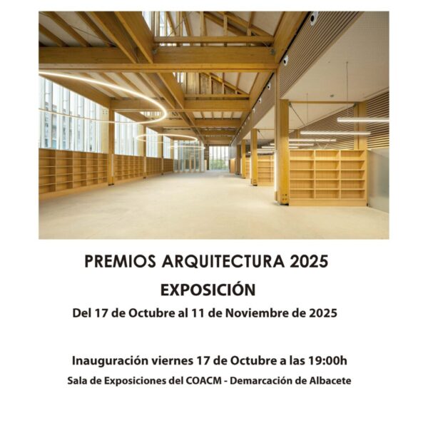 La arquitectura que mejora la vida: los Premios ARQUITECTURA 2025 llegan a Albacete